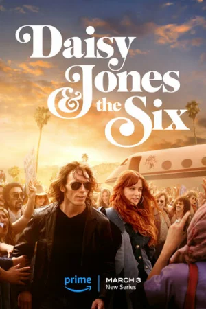 Дейзи Джонс и The Six 1 сезон онлайн