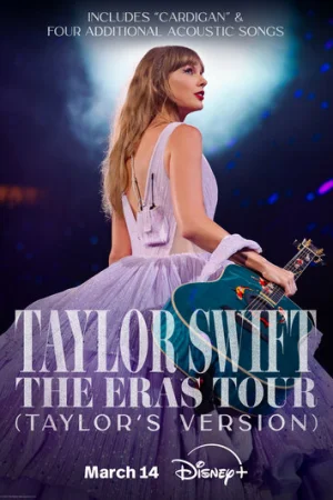 Тейлор Свифт: The Eras Tour  онлайн